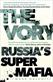 Vory, The: Russia's Super Mafia